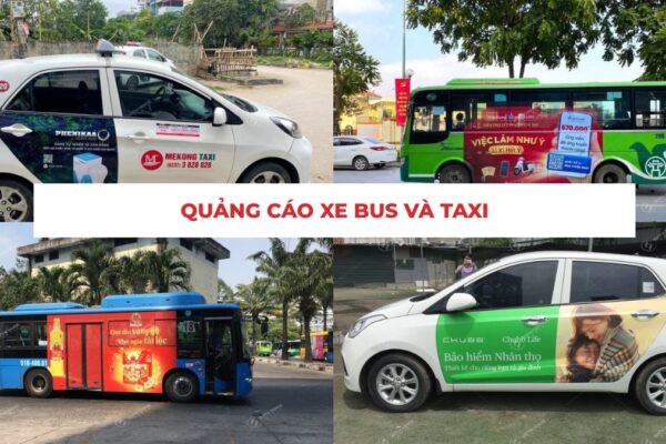 Quảng cáo xe bus taxi giúp thương hiệu mở rộng độ phủ và tăng điểm chạm với khách hàng trên nhiều tuyến đường đô thị